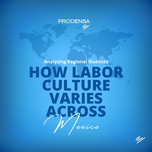 where-to-hire-in-mexico-labor-culture